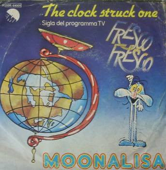 Moonalisa - The Clock Struck One (7")