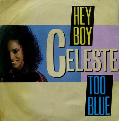 Celeste Johnson - Hey Boy / Too Blue (7")