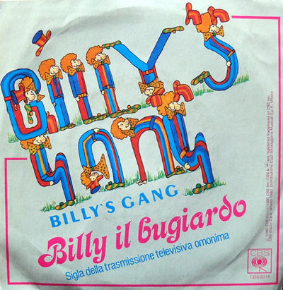 Billy's Gang - Billy Il Bugiardo (7")