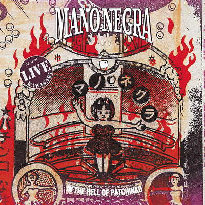 Mano Negra - In The Hell Of Patchinko (2LP, CD, 180gr)