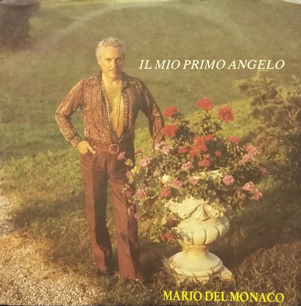 Mario Del Monaco - Il Mio Primo Angelo (7")