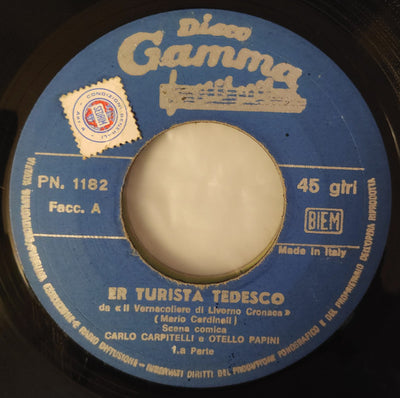 Carlo Carpitelli, Otello Papini - R Turista Tedesco (7")