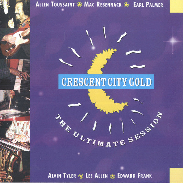 Crescent City Gold - The Ultimate Session (CD, Album)