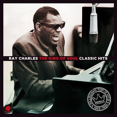 Ray Charles - The King Of Soul, Classic Hits (180gr)