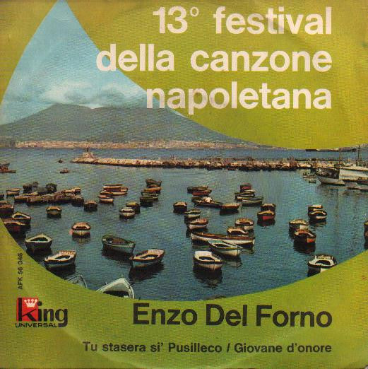 Enzo Del Forno - 13° Festival Della Canzone Napoletana (7")