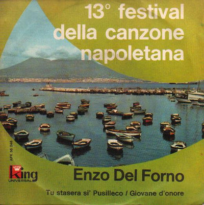Enzo Del Forno - 13° Festival Della Canzone Napoletana (7")