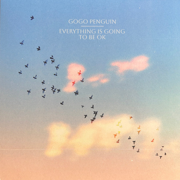 Gogo Penguin - Everything Is Going To (180gr)