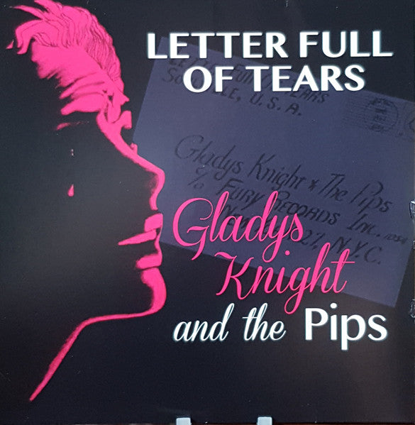 Gladys Knight & The Pips - Letter Full Of Tears (180gr)