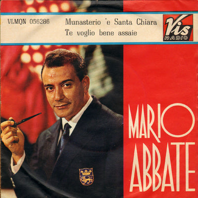 Mario Abbate - Munasterio 'E Santa Chiara / Te Voglio Bene Assaie (7", RE)