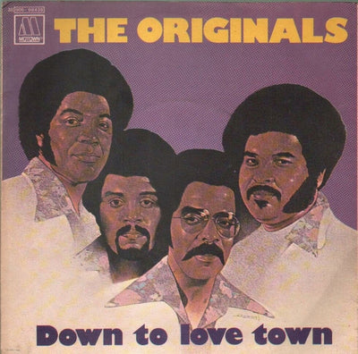 The Originals - Down To Love Town (7")