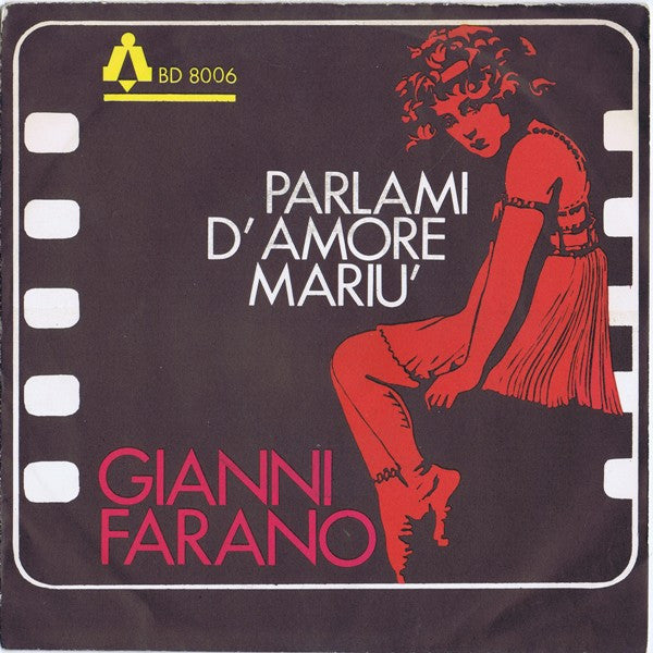 Gianni Farano - Parlami D'Amore Mariù (7")