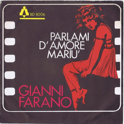Gianni Farano - Parlami D'Amore Mariù (7")