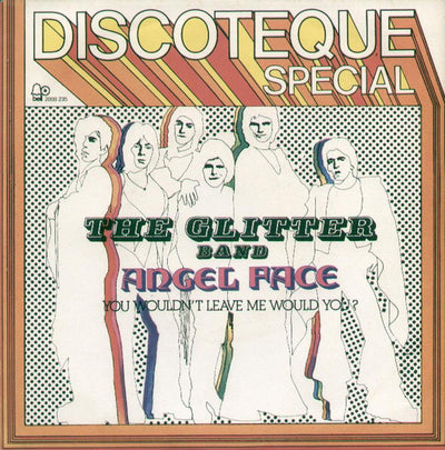 The Glitter Band - Angel Face (7")