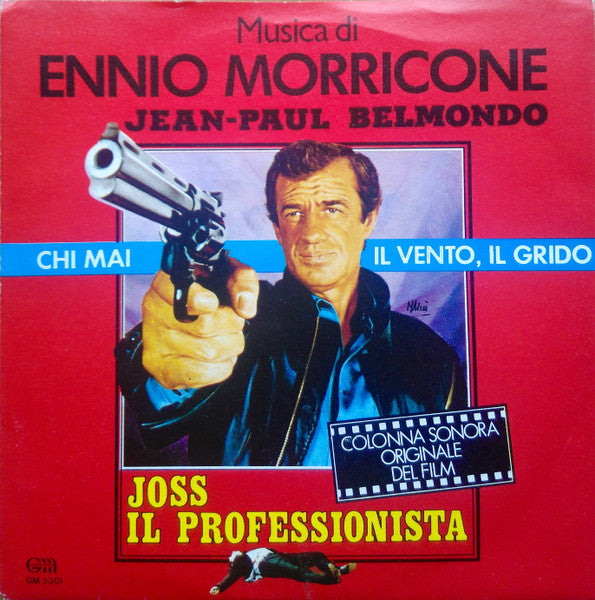 Ennio Morricone - Chi Mai / Il Vento, Il Grido (7")