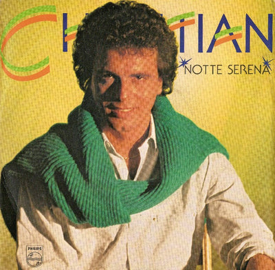 Christian - Notte Serena (7")