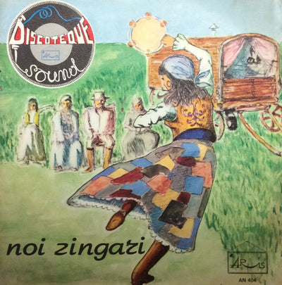 Nello Ciangherotti E La Sua Orchestra - Noi Zingari (7")
