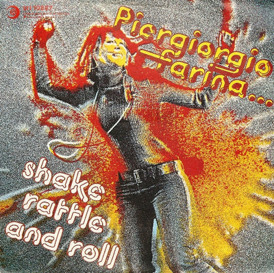 Piergiorgio Farina - Shake Rattle And Roll (7")