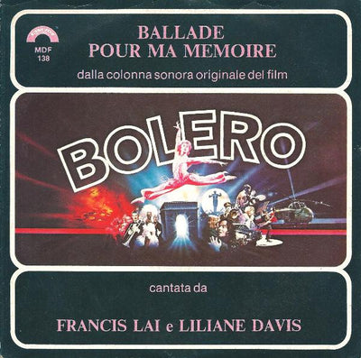 Francis Lai E Liliane Davis - Ballade Pour Ma Memoire (Dalla Colonna Sonora Originale Del Film "Bolero") (7")