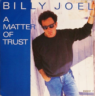 Billy Joel - A Matter Of Trust (7", Single)