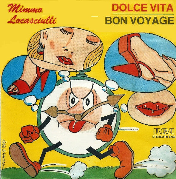 Mimmo Locasciulli - Dolce Vita / Bon Voyage (7")
