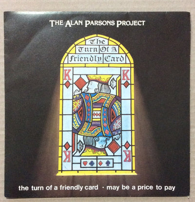 The Alan Parsons Project - The Turn Of A Friendly Card (7", Single)