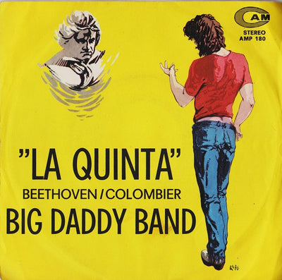 Big Daddy Band - La Quinta (7")
