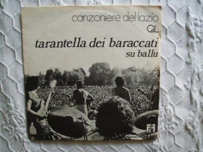 Canzoniere Del Lazio - Tarantella Dei Baraccati (7")