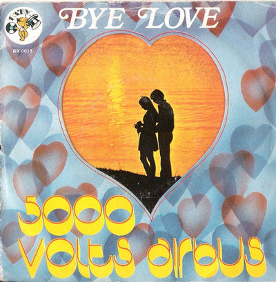 5000 Volts Airbus - Bye Love (7")