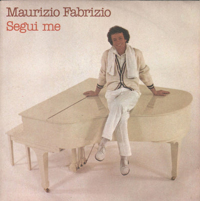 Maurizio Fabrizio - Segui Me (7")