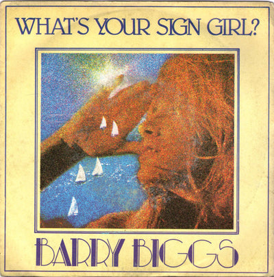 Barry Biggs - What's Your Sign Girl ? (7")
