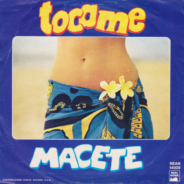 Macete - Tocame (7")