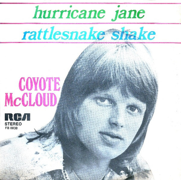 Coyote McCloud - Hurricane Jane / Rattlesnake Shake (7")
