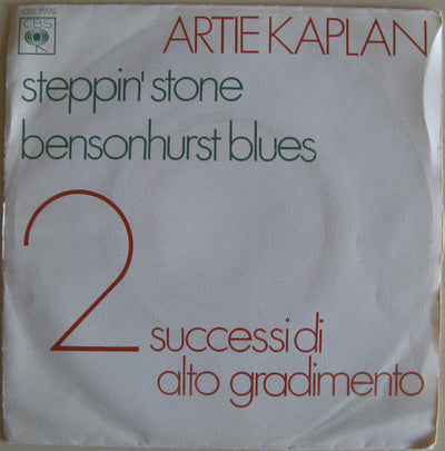 Artie Kaplan - Steppin' Stone / Bensonhurst Blues (7")