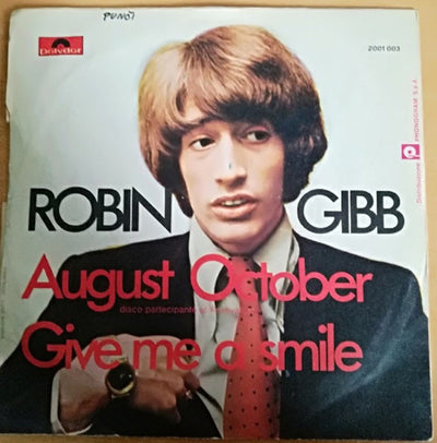 Robin Gibb - August October / Give Me A Smile (7", Single, Mono)