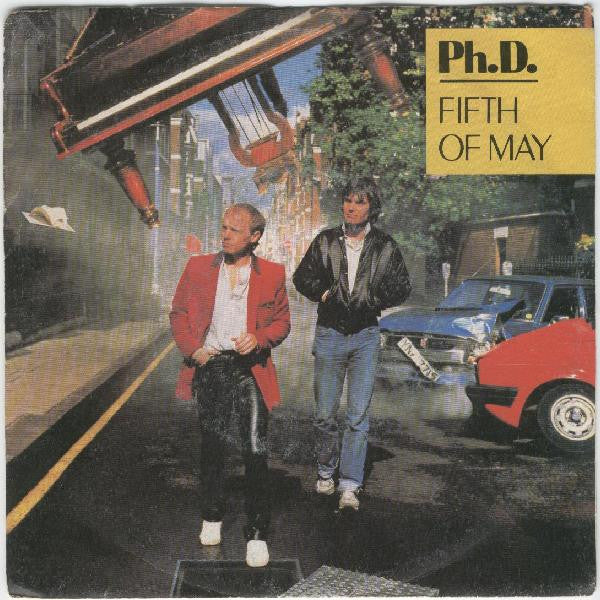Ph.D. - Fifth Of May (7", Single)