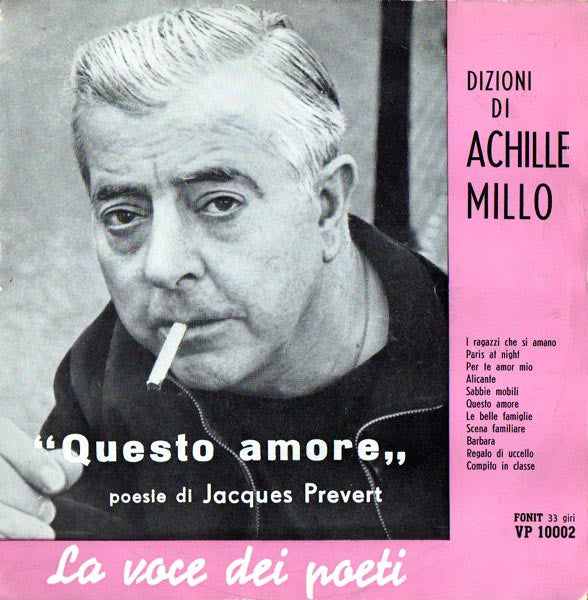 Jacques Prévert Dizioni Di Achille Millo - Questo Amore (7")