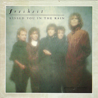 Münchener Freiheit - Kissed You In The Rain (7", Single)