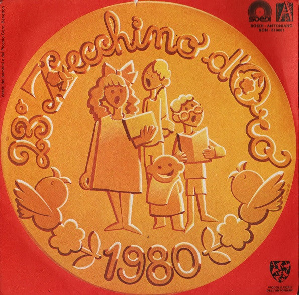 Maria Armanda / Sonia Orzati - Zecchino D'Oro 80 (7")