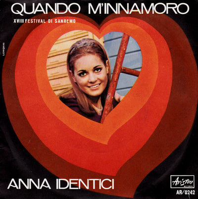 Anna Identici - Quando M'Innamoro (7")