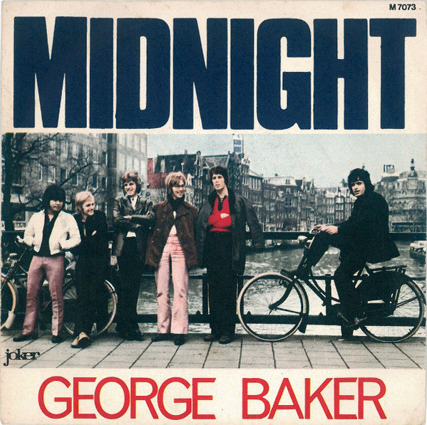 George Baker - Midnight (7")