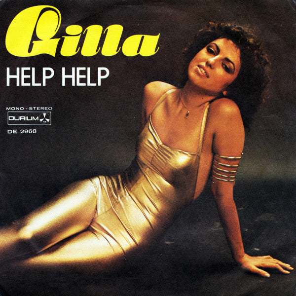 Gilla - Help, Help (7", Single)