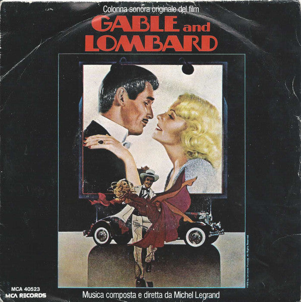 Michel Legrand - Colonna Sonora Originale Del Film Gable And Lombard (7")