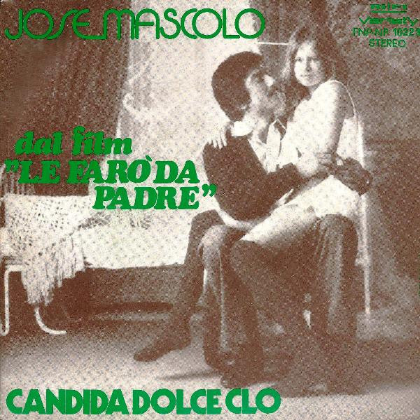 Jose Mascolo - Candida Dolce Clo (7")