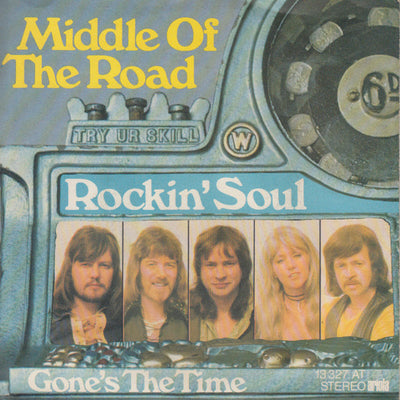 Middle Of The Road - Rockin' Soul (7", Single)