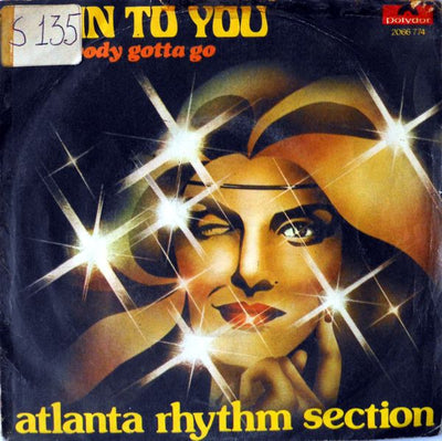 Atlanta Rhythm Section - So In To You (7", Single)