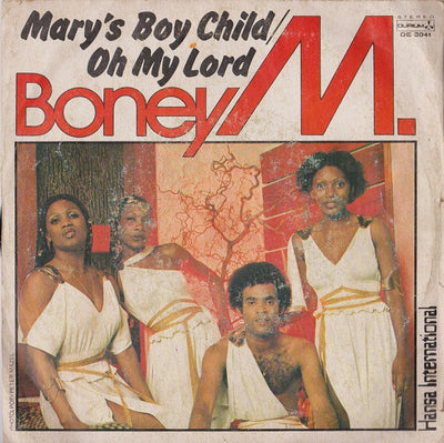 Boney M. - Mary's Boy Child / Oh My Lord (7")