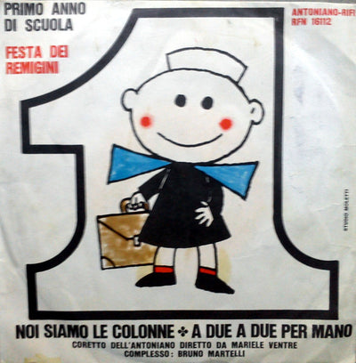 Piccolo Coro Dell'Antoniano - Noi Siamo Le Colonne / A Due A Due Per Mano (7")