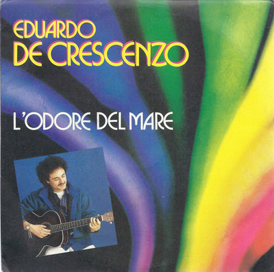 Eduardo De Crescenzo - L'Odore Del Mare (7")