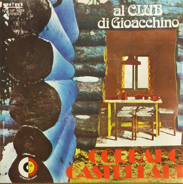 Corrado Castellari - Al Club Di Gioacchino (7")