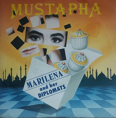 Marilena And Her Diplomats - Mustapha (7")